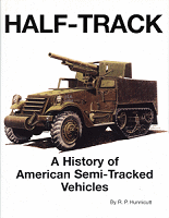 Howitzers Motor Carriages Tankograd 6010 WW II Half-Track Mortar Carriers U.S 